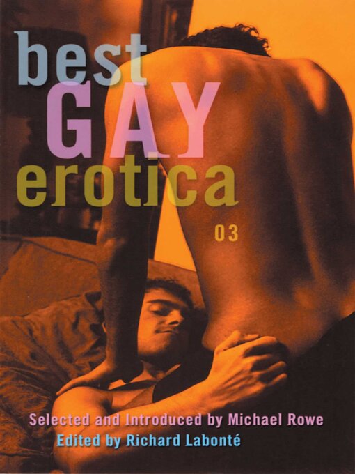 Title details for Best Gay Erotica 2003 by Richard Labonte - Available